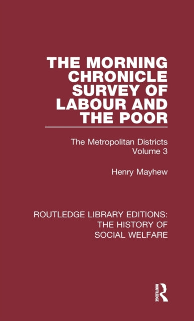 Book cover of: Morning Chronicle Survey of Labour and the Poor. By: Henry Mayhew