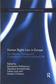 Book cover of: Human Rights Law in Europe. By: Kanstantsin Dzehtsiarou