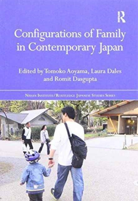 Book cover of: Configurations of Family in Contemporary Japan. By: Tomoko Aoyama