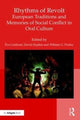 Book cover of: Rhythms of Revolt: European Traditions and Memories of Social Conflict in Oral Culture. By: Éva Guillorel