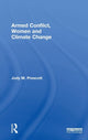 Book cover of: Armed Conflict, Women and Climate Change. By: Jody M. Prescott