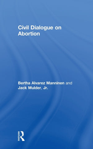 Civil Dialogue on Abortion