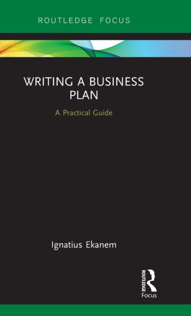 Book cover of: Writing a Business Plan. By: Ignatius Ekanem