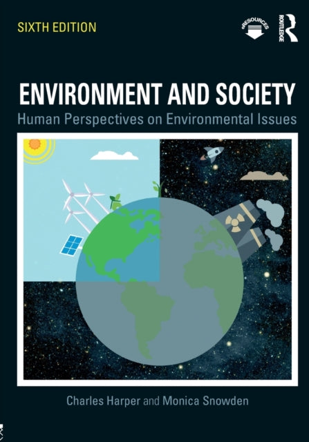 Book cover of: Environment and Society. By: Charles Harper