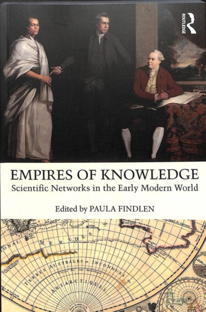 Book cover of: Empires of Knowledge. By: Paula Findlen