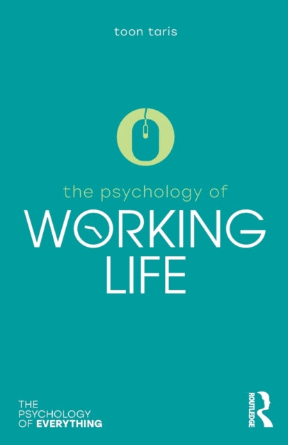The Psychology of Working Life