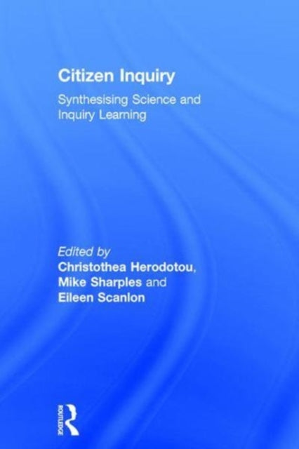 Book cover of: Citizen Inquiry. By: Christothea Herodotou
