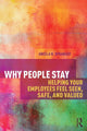 Book cover of: Why People Stay. By: Angela Spranger