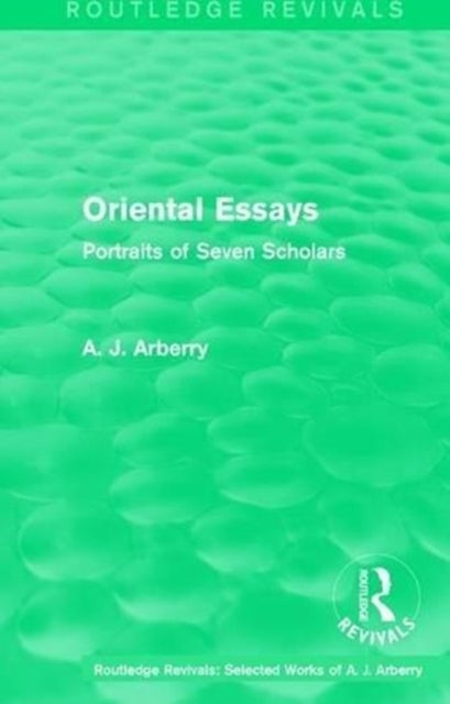 Book cover of: Routledge Revivals: Oriental Essays (1960). By: A. J. Arberry