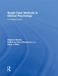 Single Case Methods in Clinical Psychology