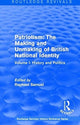 Book cover of: Routledge Revivals: Patriotism: The Making and Unmaking of British National Identity (1989). By: Raphael Samuel