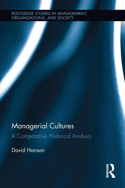 Book cover of: Managerial Cultures. By: David Hanson