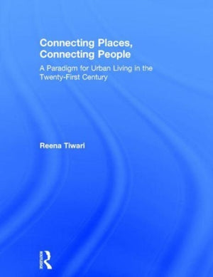 Connecting Places, Connecting People