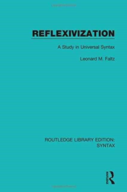 Book cover of: Reflexivization. By: Leonard M. Faltz