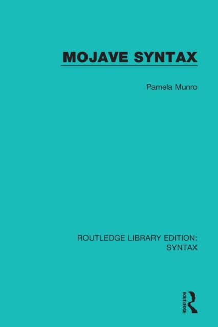 Book cover of: Mojave Syntax. By: Pamela Munro