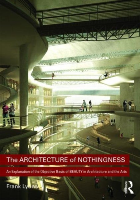 Book cover of: Architecture of Nothingness. By: Frank Lyons