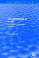Book cover of: Routledge Revivals: The Challenge of Islam (2005). By: Douglas Pratt