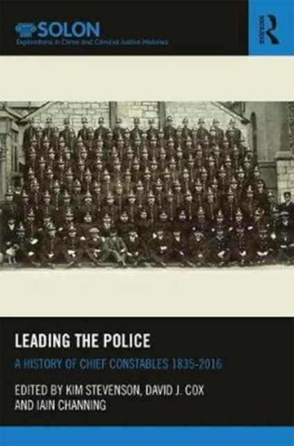 Book cover of: Leading the Police. By: Kim Stevenson