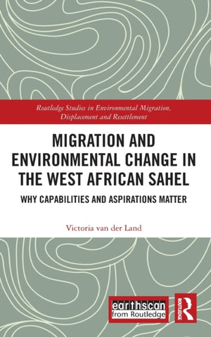 Migration and Environmental Change in the West African Sahel