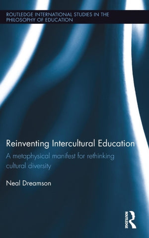 Reinventing Intercultural Education