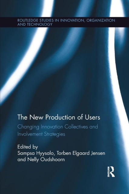 Book cover of: New Production of Users. By: Sampsa Hyysalo