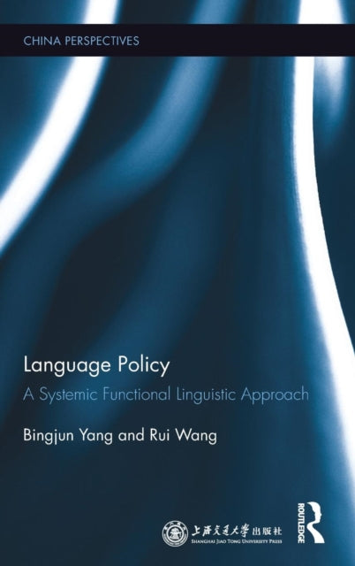 Book cover of: Language Policy. By: Bingjun Yang