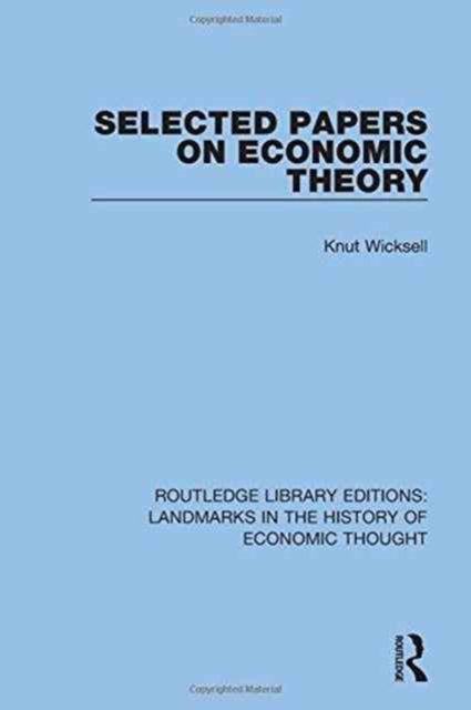 Book cover of: Selected Papers on Economic Theory. By: Knut Wicksell