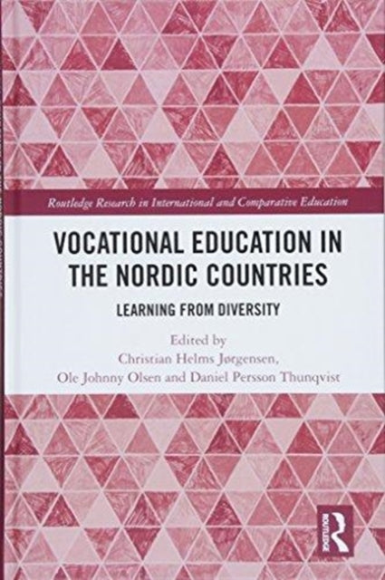 Book cover of: Vocational Education in the Nordic Countries. By: Christian Helms Jørgensen