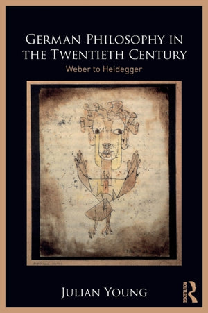 German Philosophy in the Twentieth Century