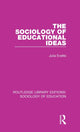 Book cover of: Sociology of Educational Ideas. By: Julia Evetts