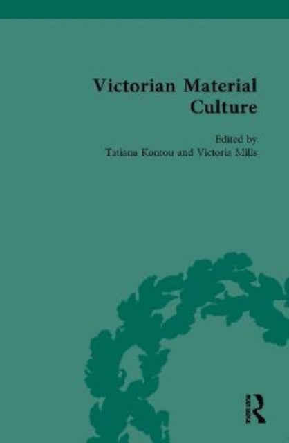 Book cover of: Victorian Material Culture. By: Tatiana Kontou