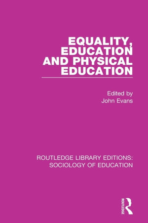 Equality, Education, and Physical Education