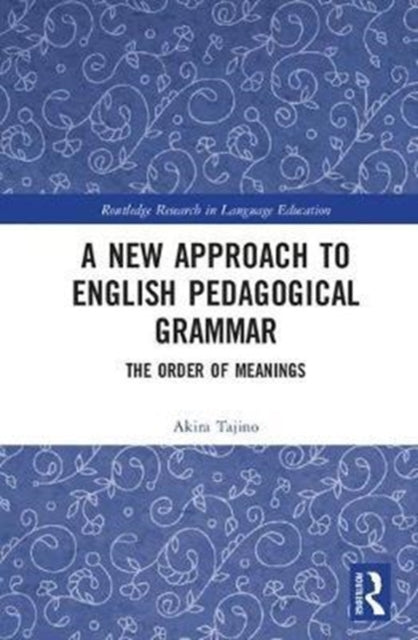 Book cover of: New Approach to English Pedagogical Grammar. By: Akira Tajino