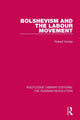 Book cover of: Bolshevism and the Labour Movement. By: Robert Hunter