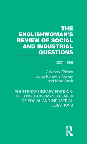 Englishwoman's Review of Social and Industrial Questions