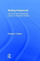 Book cover of: Writing Hollywood. By: Patricia F. Phalen