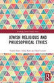 Book cover of: Jewish Religious and Philosophical Ethics. By: Curtis Hutt