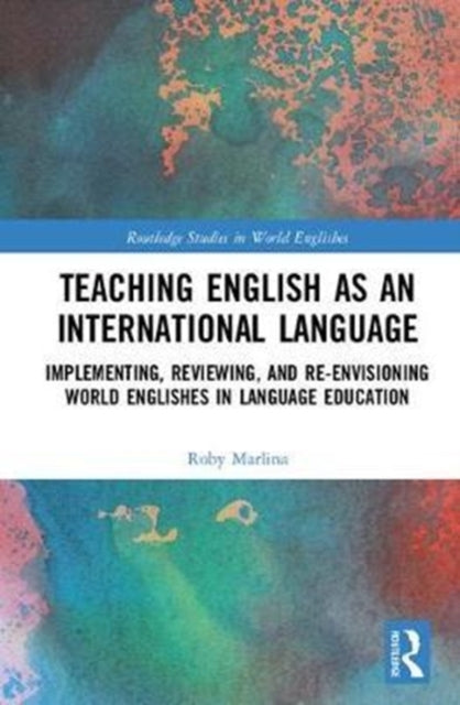 Book cover of: Teaching English as an International Language. By: Roby Marlina