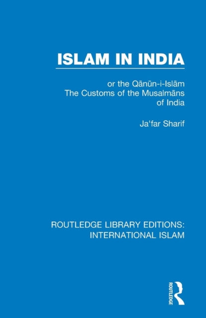 Book cover of: Islam in India. By: Ja'far Sharif