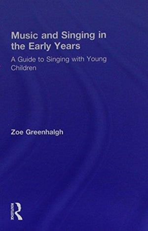 Music and Singing in the Early Years