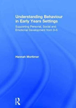Understanding Behaviour in Early Years Settings