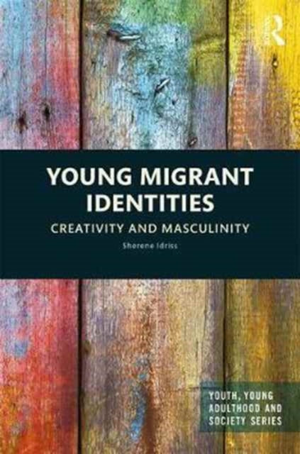Book cover of: Young Migrant Identities. By: Sherene Idriss