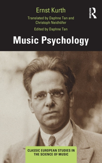 Book cover of: Music Psychology. By: Ernst Kurth