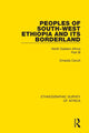 Book cover of: Peoples of South-West Ethiopia and Its Borderland. By: Ernesta Cerulli