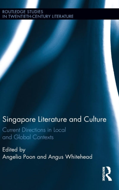 Book cover of: Singapore Literature and Culture. By: Angelia Mui Cheng Poon