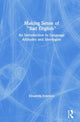 Book cover of: Making Sense of "Bad English". By: Elizabeth Peterson