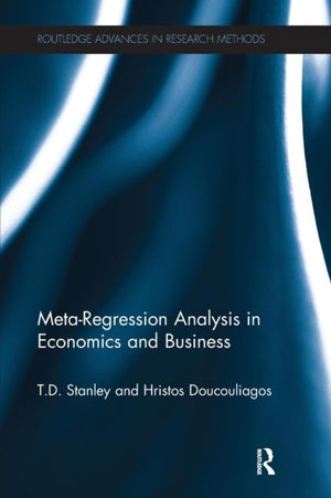 Meta-Regression Analysis in Economics and Business