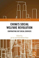 Book cover of: China's Social Welfare Revolution. By: Lei Jie