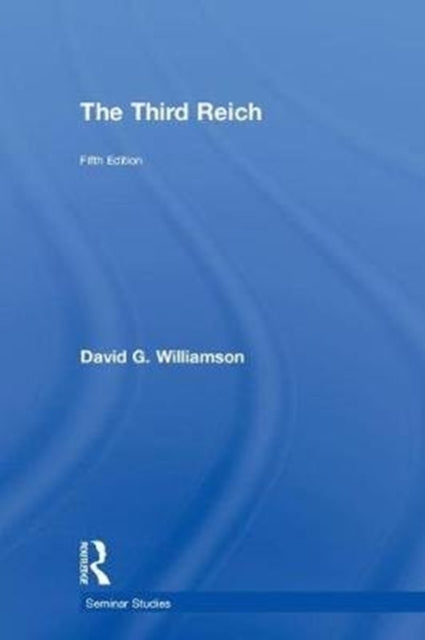 Book cover of: Third Reich. By: David G Williamson