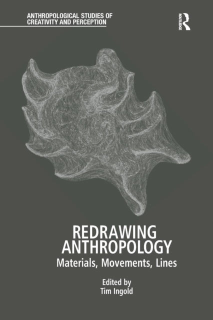 Book cover of: Redrawing Anthropology. By: Tim Ingold